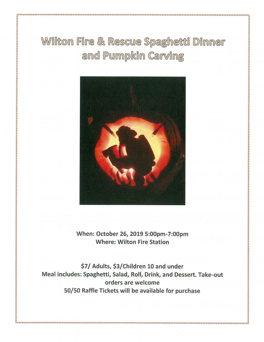 Wilton Fire & Rescue Spaghetti Dinner and Pumpkin Carving